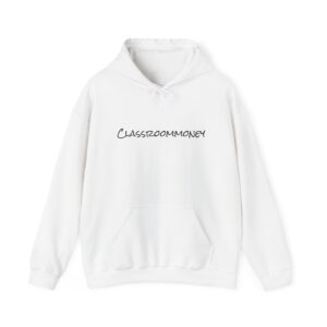 Classroom Money Hoodie